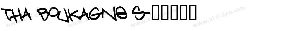 Tha Boukagne s字体转换